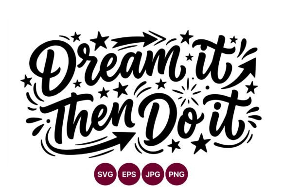 Dream It Then Do It Calligraphy Script: A Brand Designer’s Review for Marketing & Visual Content